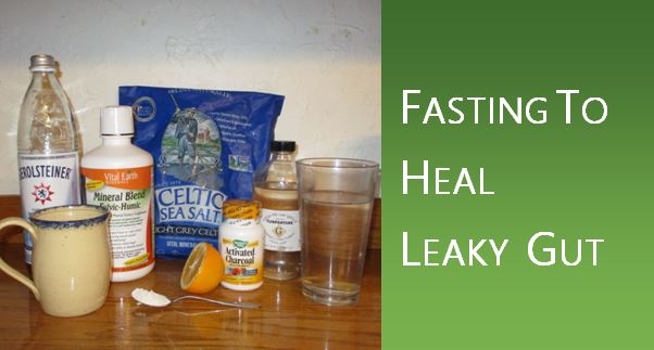 Fasting to Heal Leaky Gut